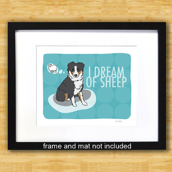 Australian Shepherd Art Print - I Dream of Sheep - Black Tri Aussie