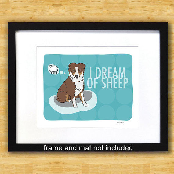 Australian Shepherd Art Print - I Dream of Sheep - Red Brown Aussie