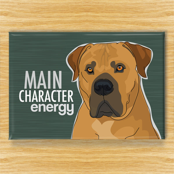 Boerboel Magnet - Main Character Energy - South African Mastiff