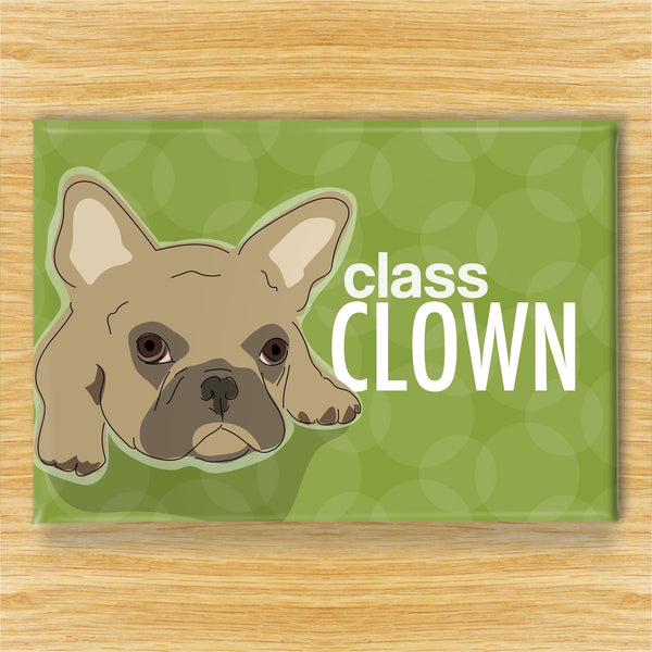 French Bulldog Magnet - Class Clown - Fawn Frenchie
