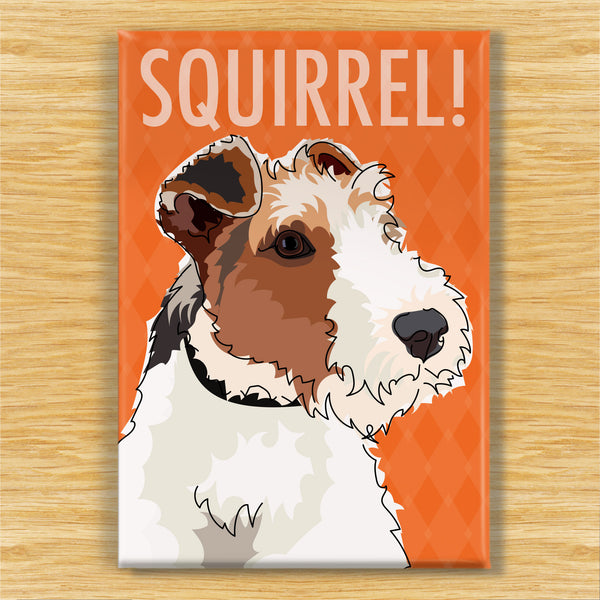 Wire Fox Terrier Magnet - Squirrel