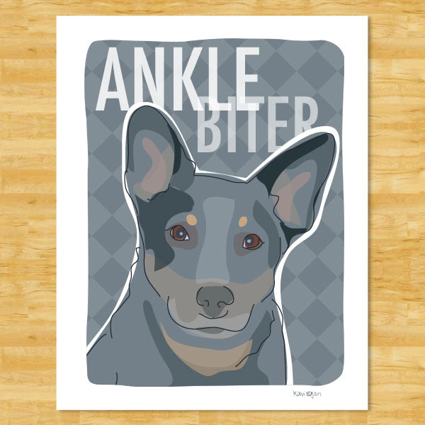 Cattle Dog Art Print - Ankle Biter - Blue Heeler - Pop Doggie