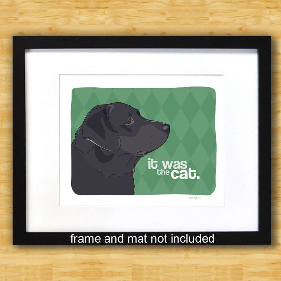 Labrador Retriever Art Print - It Was The Cat - Black Lab