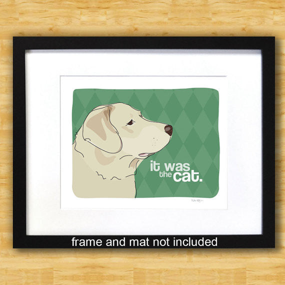 Labrador Retriever Art Print - It Was The Cat - Yellow Lab