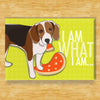 I Am What I Am Beagle