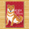 Shiba Inu Magnet - My Wish