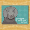 Weimaraner Magnet - If You Leave